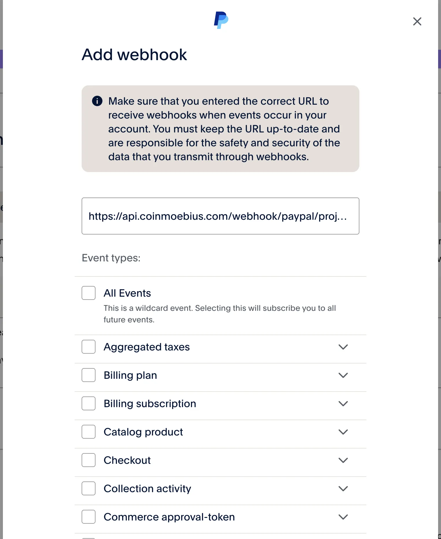 PayPal Add webhook dialog with the Coin Moebius webhook URL pasted in and the event types list