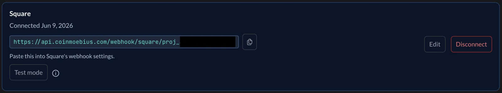 Coin Moebius Providers tab showing a connected Square card with its webhook URL, a Test mode toggle, Edit and Disconnect