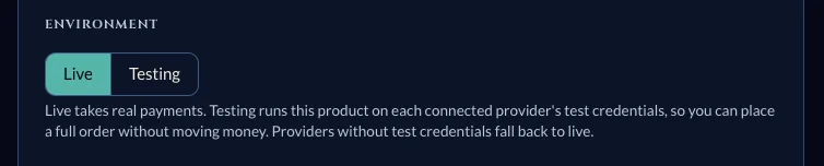पर्यावरण टॉगल Live और Testing विकल्पों के साथ।